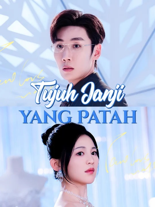 Tujuh Janji yang Patah poster