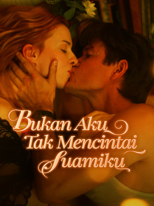 Bukan Aku Tak Mencintai Suamiku poster