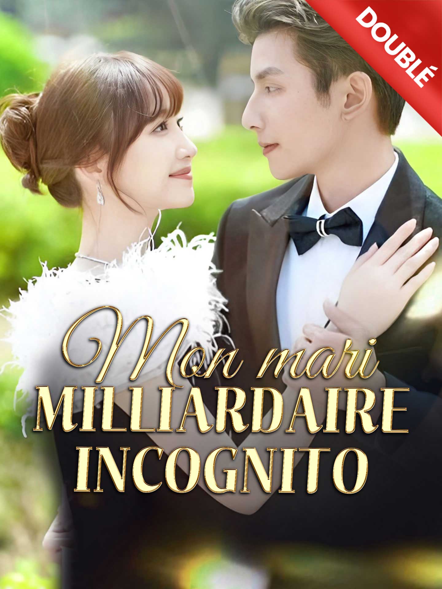 [Doublé] Mon mari milliardaire incognito poster