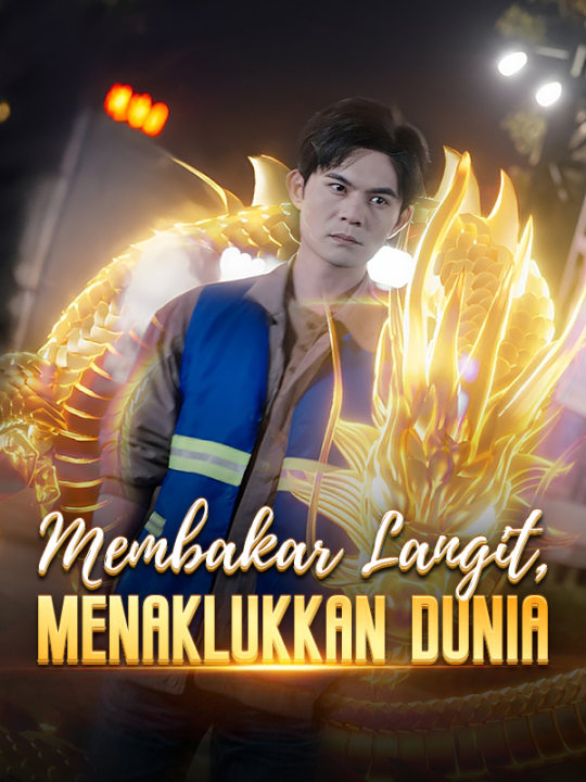 Membakar Langit, Menaklukkan Dunia poster