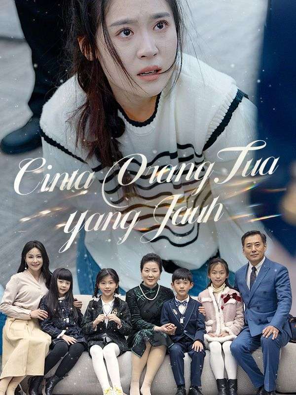 Cinta Orang Tua yang Jauh (Sulih Suara) poster