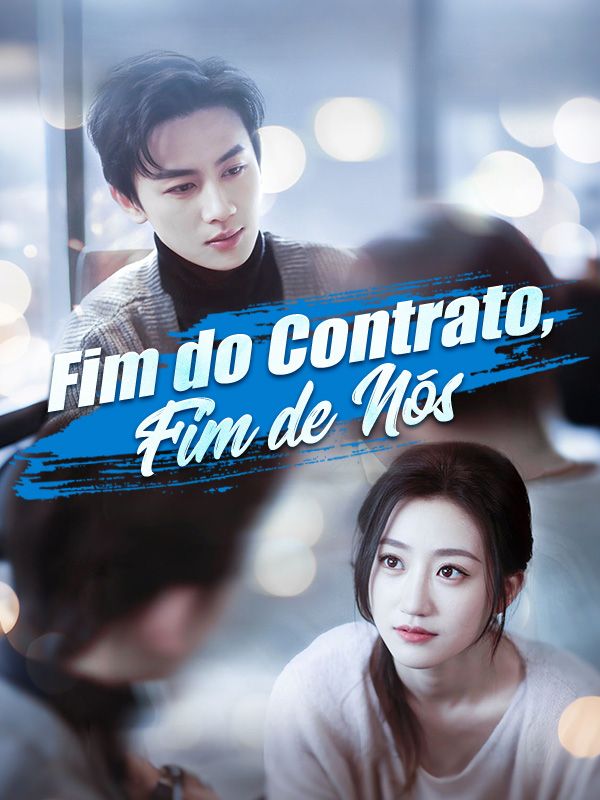 Fim do Contrato, Fim de Nós poster