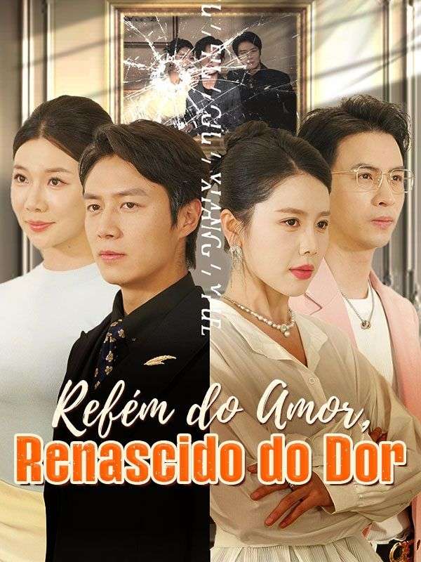 Refém do Amor, Renascido do Dor poster