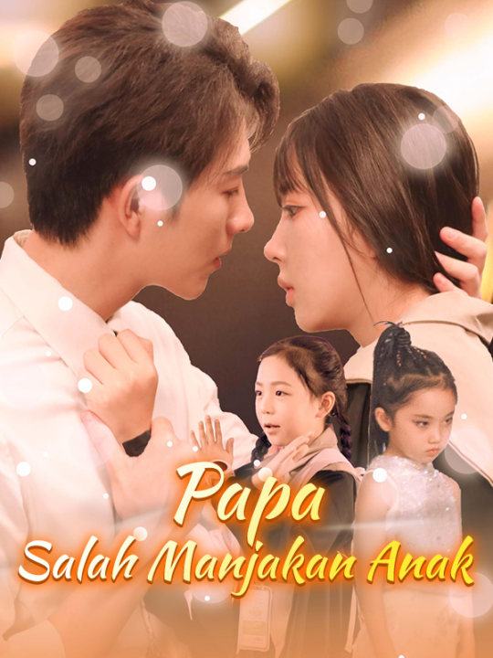 Papa Salah Manjakan Anak poster