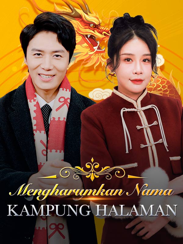 Mengharumkan Nama Kampung Halaman poster