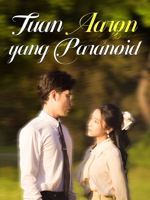 Tuan Aaron yang Paranoid poster