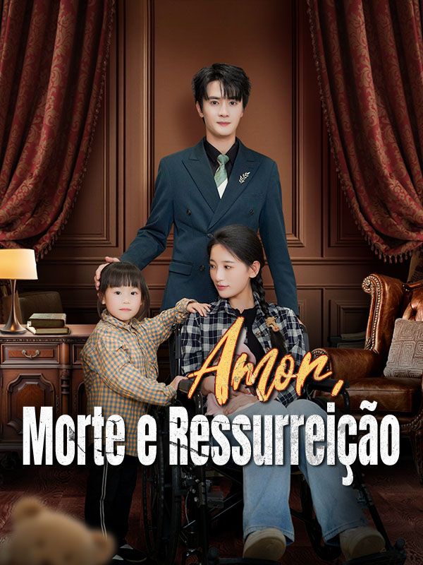 Amor, Morte e Ressurreição (Dublado) poster