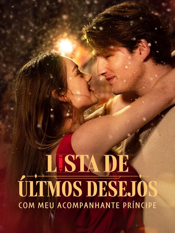 Lista de Últmos Desejos com Meu Acompanhante Príncipe poster