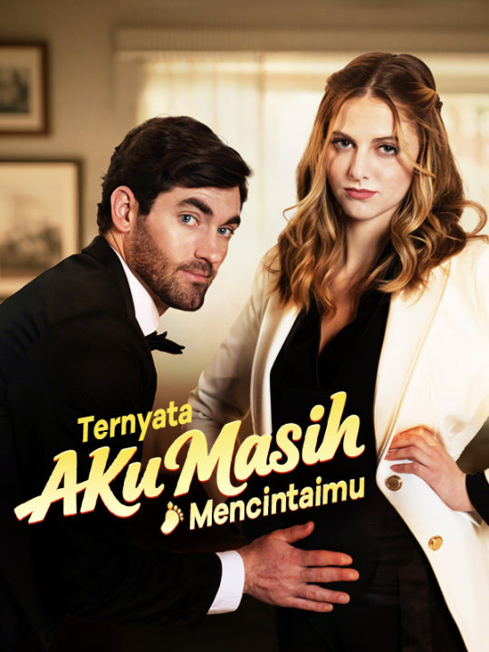 Ternyata Aku Masih Mencintaimu poster