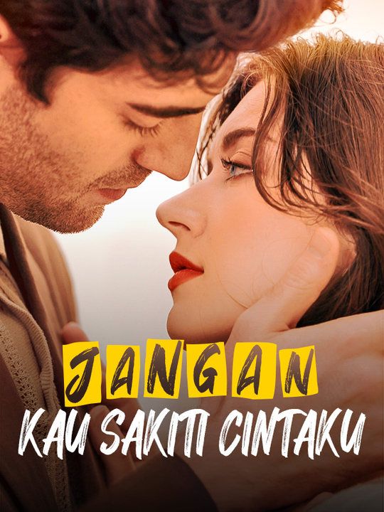 Jangan Kau Sakiti Cintaku poster