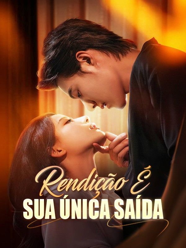 Rendição É Sua Única Saída poster