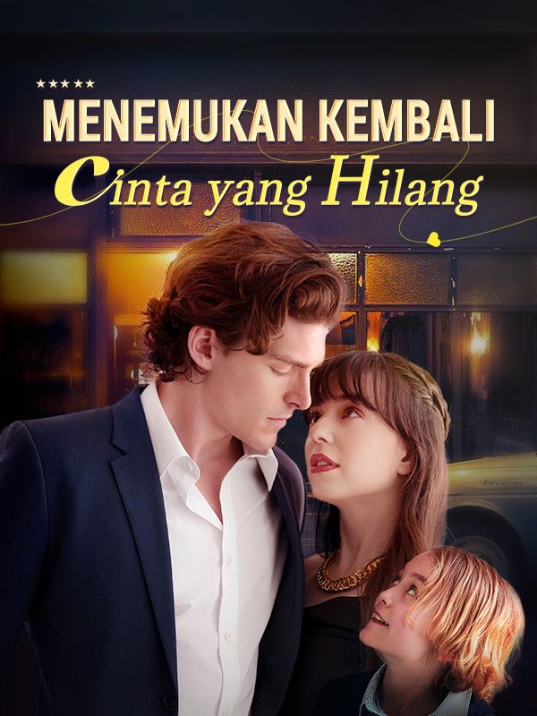 Menemukan Kembali Cinta yang Hilang poster