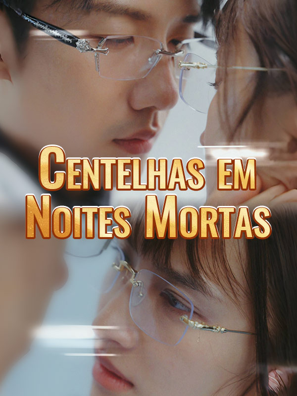 Centelhas em Noites Mortas poster