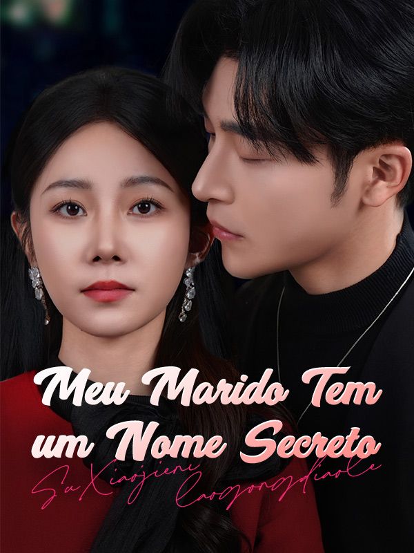 Meu Marido Tem um Nome Secreto poster