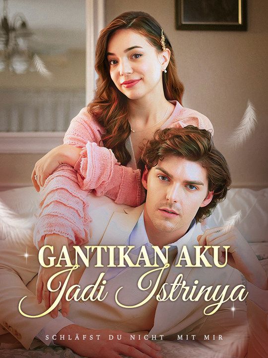 Gantikan Aku Jadi Istrinya poster