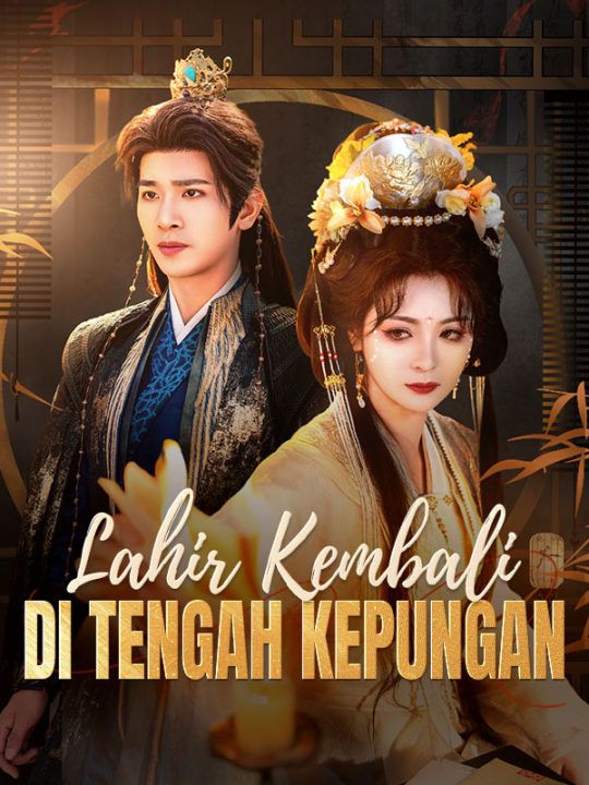 Lahir Kembali di Tengah Kepungan poster