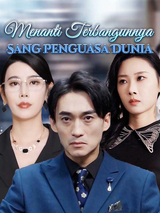 Menanti Terbangunnya Sang Penguasa Dunia poster