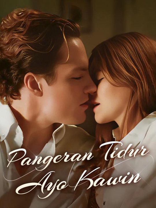 Pangeran Tidur, Ayo Kawin! poster