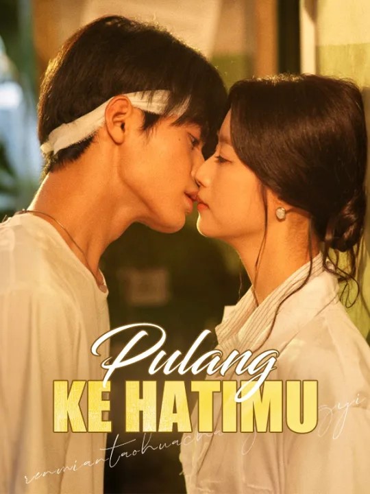 Pulang ke Hatimu poster