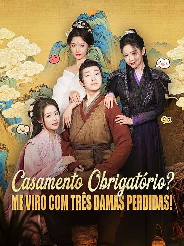 Casamento Obrigatório? Me Viro com Três Damas Perdidas! (Dublado) poster