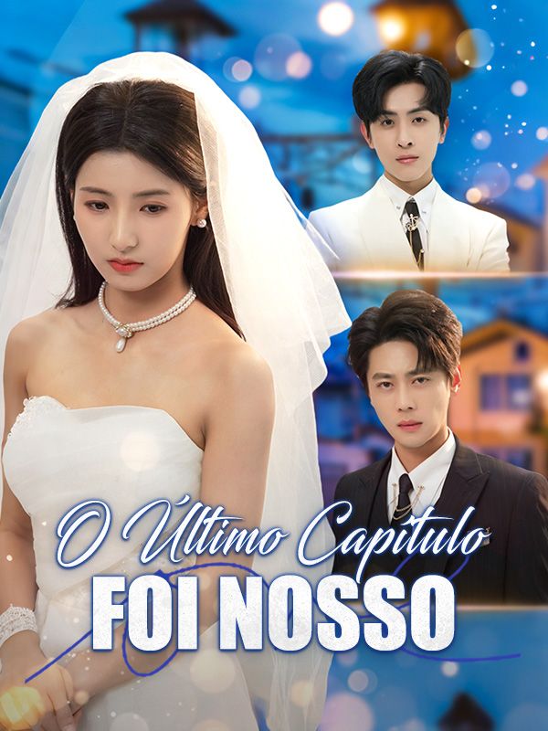 O Último Capítulo Foi Nosso poster