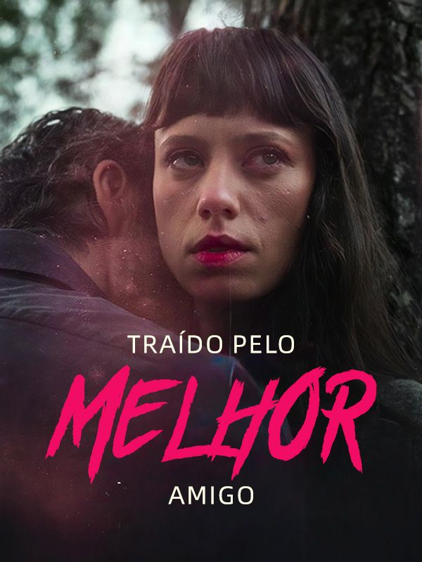 Traído Pelo Melhor Amigo poster