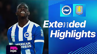EXTENDED HIGHLIGHTS | Brighton v Aston Villa | Premier League