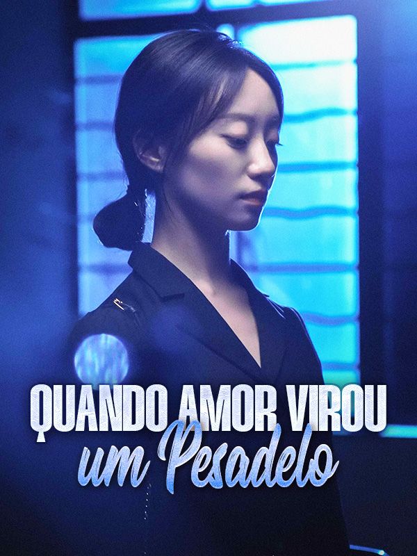 Quando Amor Virou um Pesadelo poster