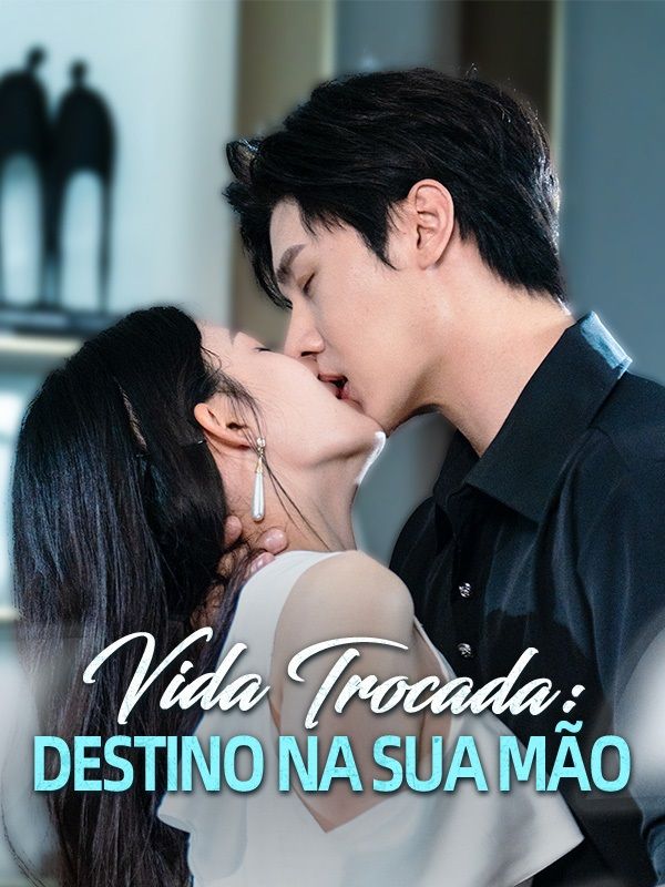 Vida Trocada: Destino na Sua Mão poster