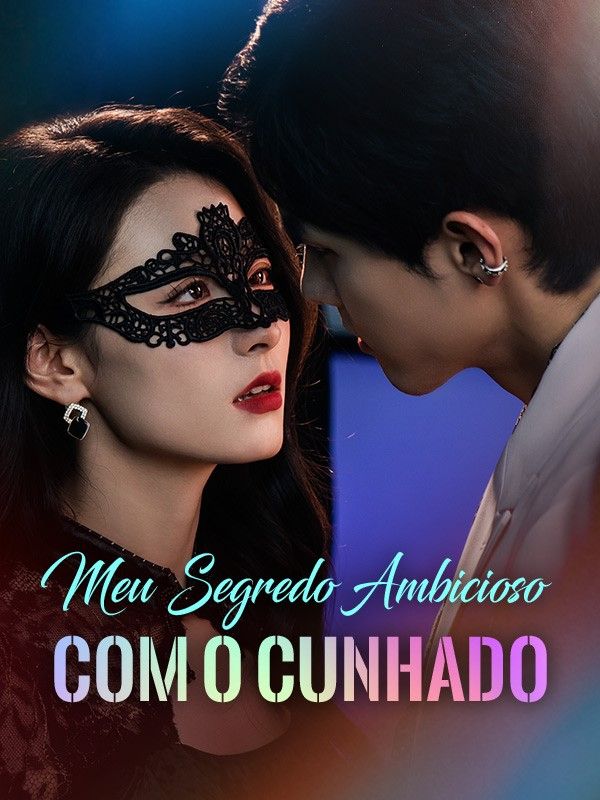 Meu Segredo Ambicioso com o Cunhado poster