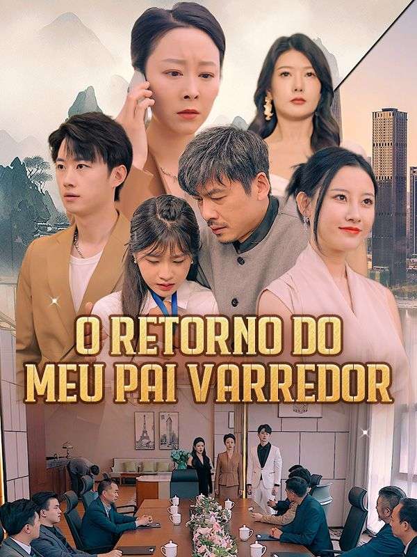 O Retorno do Meu Pai Varredor poster
