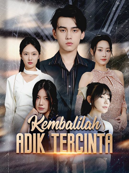 Kembalilah, Adik Tercinta poster