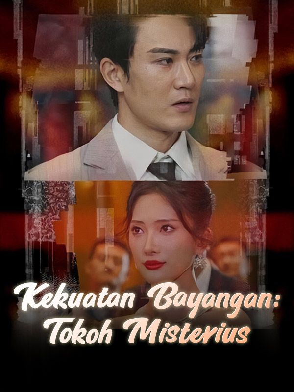 Kekuatan Bayangan: Tokoh Misterius poster