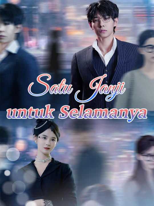 Satu Janji untuk Selamanya poster