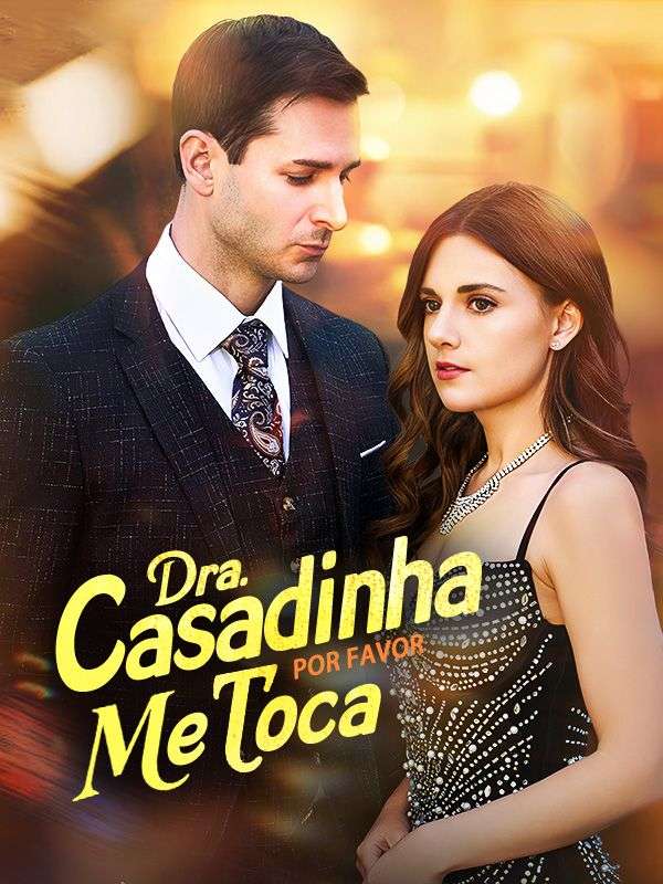 Dra. Casadinha, Por Favor Me Toca poster