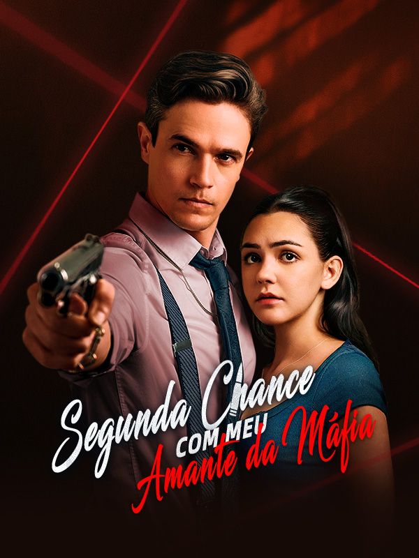 Segunda Chance com Meu Amante da Máfia poster