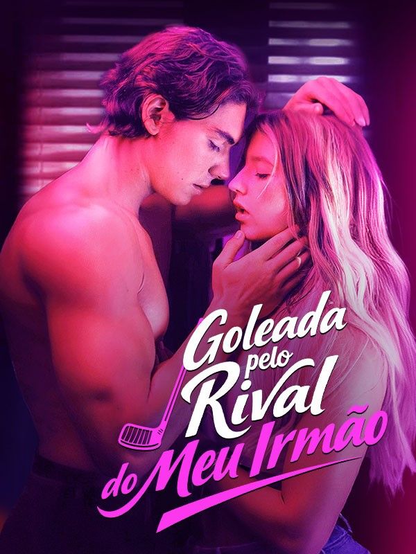 Goleada pelo Rival do Meu Irmão poster