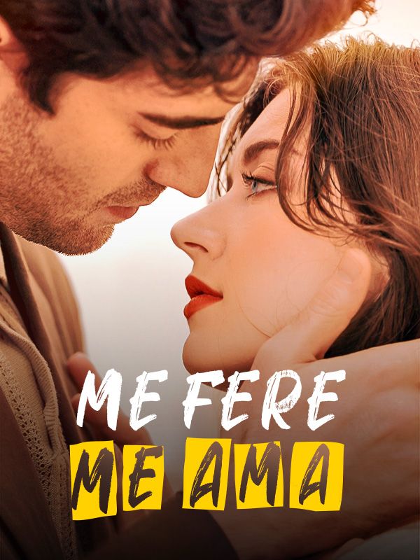 Me Fere, Me Ama poster