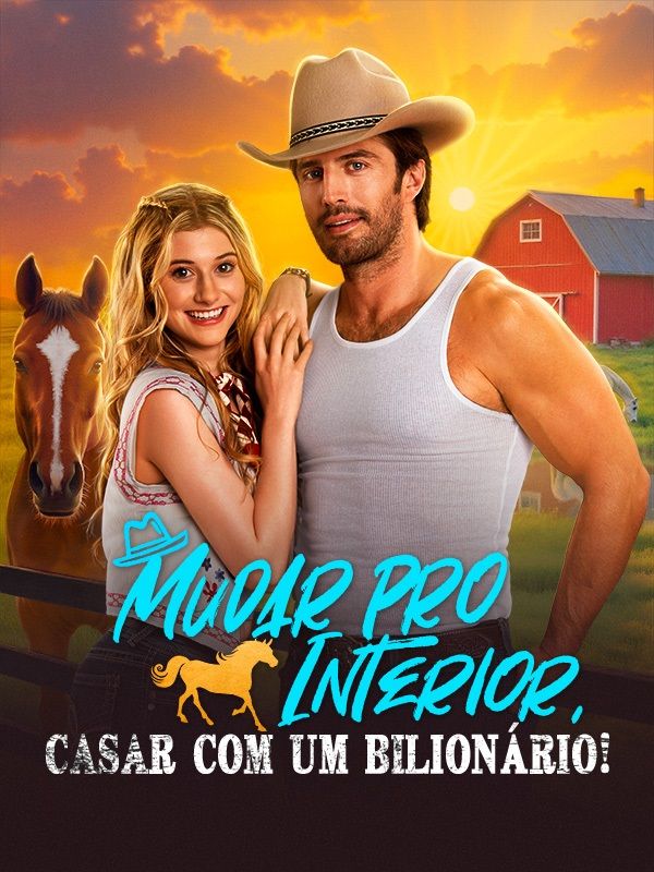 Mudar pro Interior, Casar com um Bilionário! poster