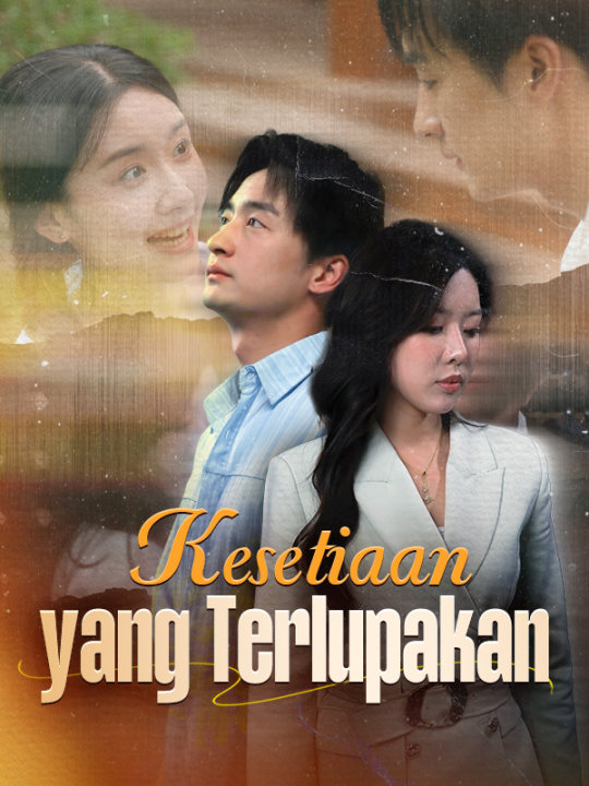 Kesetiaan yang Terlupakan poster
