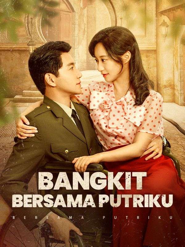 Bangkit Bersama Putriku poster