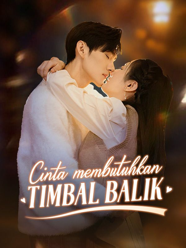 Cinta Membutuhkan Timbal Balik poster