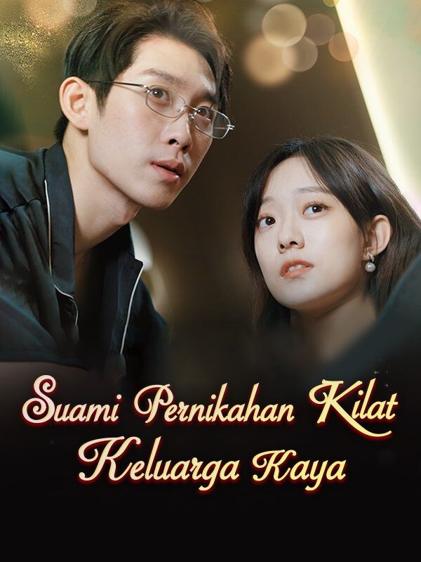 Suami Pernikahan Kilat: Keluarga Kaya poster