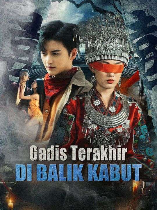 Gadis Terakhir di Balik Kabut poster