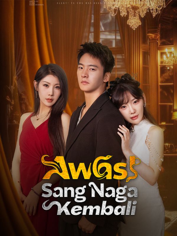 Awas！Sang Naga Kembali [Indonesian]