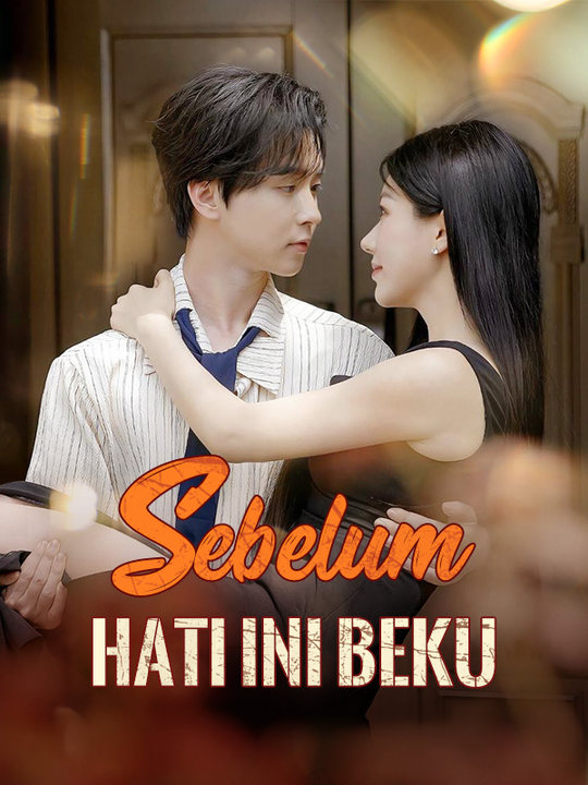 Sebelum Hati Ini Beku poster