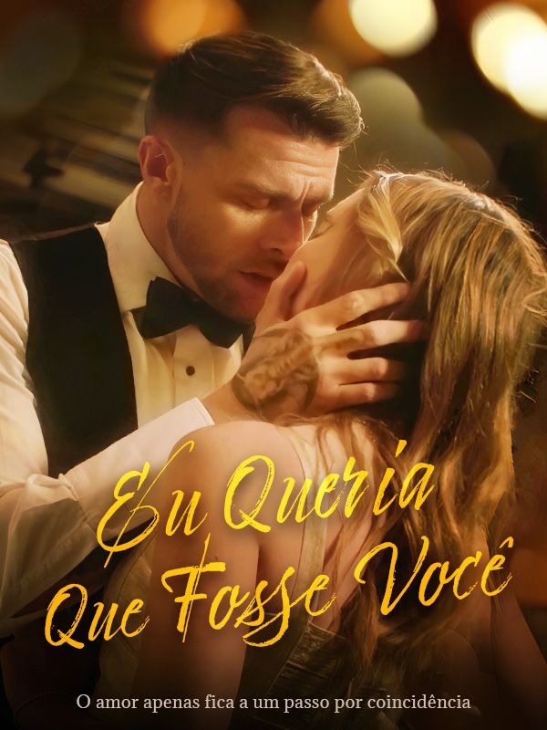 Eu Queria Que Fosse Você poster
