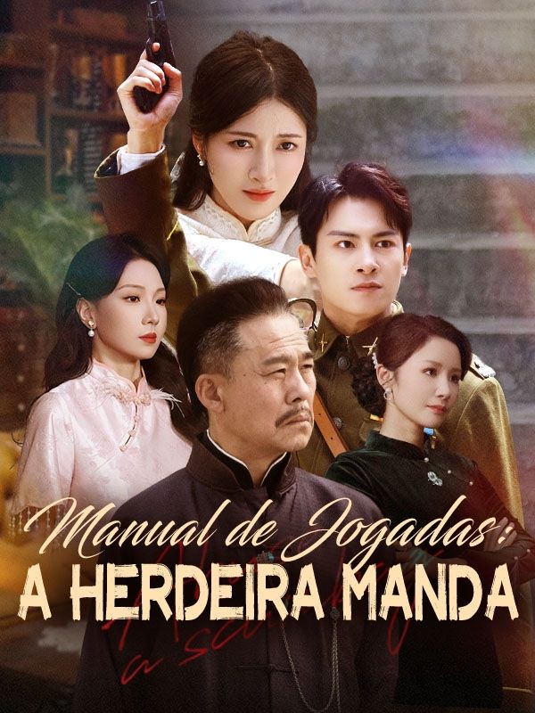 Manual de Jogadas: A Herdeira Manda poster