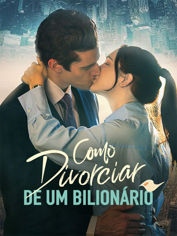 Como Divorciar de um Bilionário poster