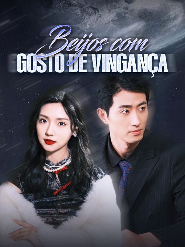 Beijos com Gosto de Vingança poster